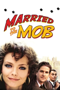 watch free Married to the Mob