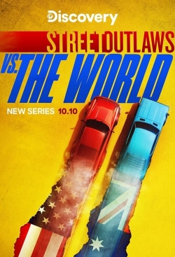 watch free Street Outlaws vs the World