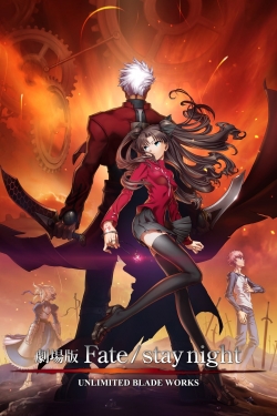 watch free Fate/stay night: Unlimited Blade Works