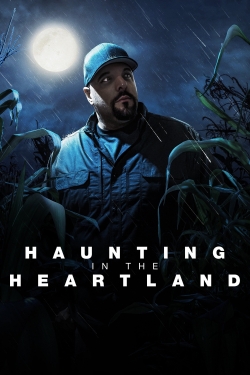 watch free Haunting in the Heartland
