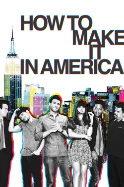 watch free How to Make It in America