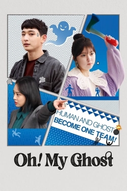 watch free Oh! My Ghost