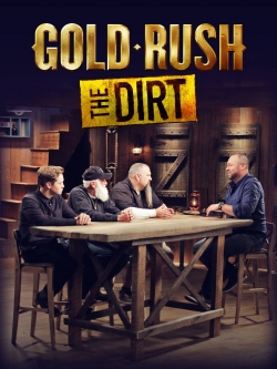 watch free Gold Rush: The Dirt