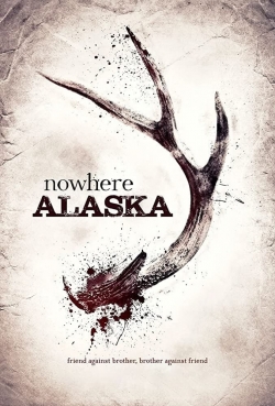 watch free Nowhere Alaska