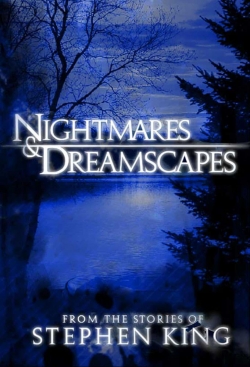 watch free Nightmares & Dreamscapes: From the Stories of Stephen King