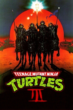 watch free Teenage Mutant Ninja Turtles III