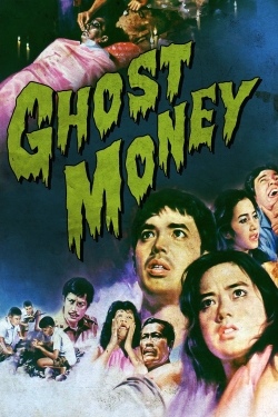 watch free Ghost Money