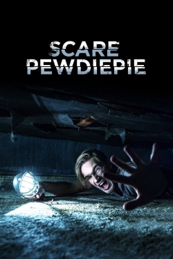 watch free Scare PewDiePie