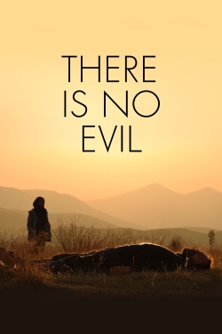 watch free There Is No Evil
