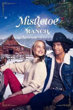 watch free Mistletoe Ranch