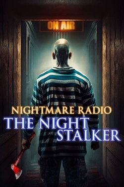 watch free Nightmare Radio: The Night Stalker