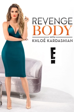 watch free Revenge Body With Khloe Kardashian