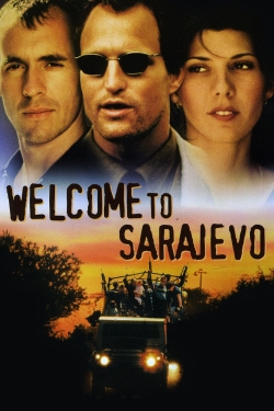 watch free Welcome to Sarajevo