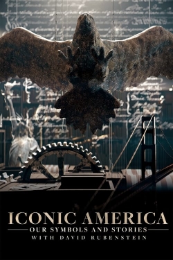 watch free Iconic America: Our Symbols and Stories With David Rubenstein