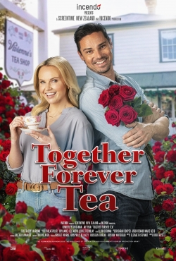watch free Together Forever Tea