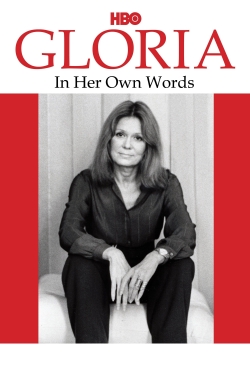 watch free Gloria: In Her Own Words