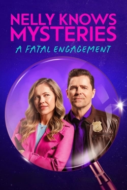 watch free Nelly Knows Mysteries: A Fatal Engagement