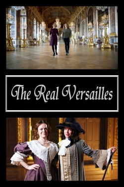 watch free The Real Versailles