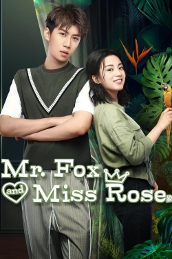 watch free Mr. Fox and Miss Rose
