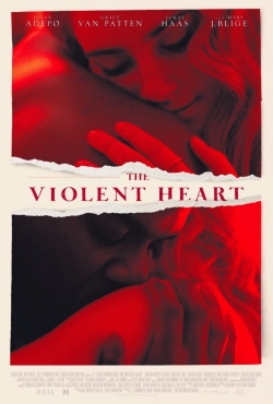 watch free The Violent Heart