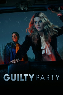 watch free Guilty Party