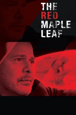 watch free The Red Maple Leaf