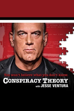 watch free Conspiracy Theory with Jesse Ventura