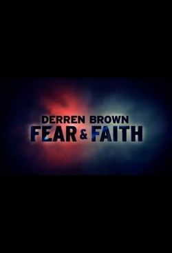 watch free Derren Brown: Fear and Faith