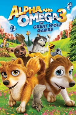 watch free Alpha and Omega 3: The Great Wolf Games