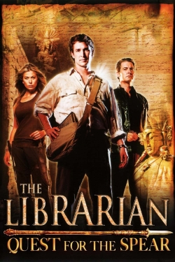 watch free The Librarian: Quest for the Spear