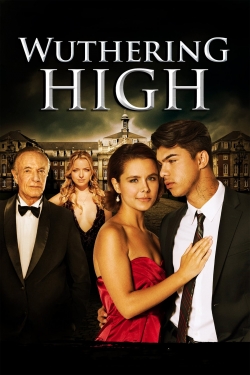 watch free Wuthering High