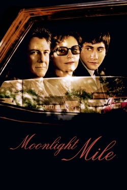 watch free Moonlight Mile