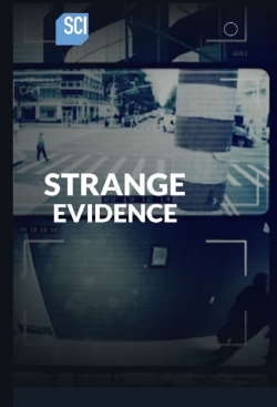 watch free Strange Evidence