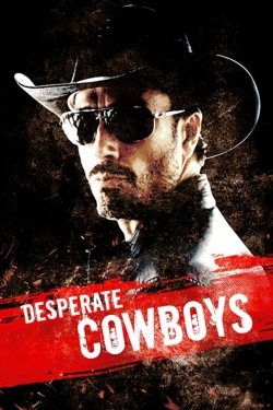 watch free Desperate Cowboys