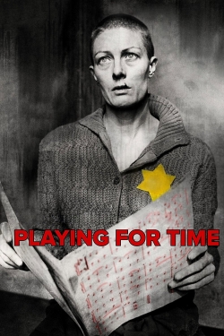 watch free Playing for Time