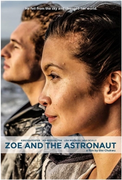 watch free Zoe and the Astronaut