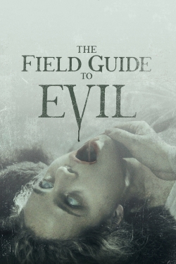 watch free The Field Guide to Evil