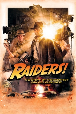 watch free Raiders!: The Story of the Greatest Fan Film Ever Made