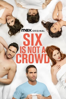 watch free Six Is Not a Crowd