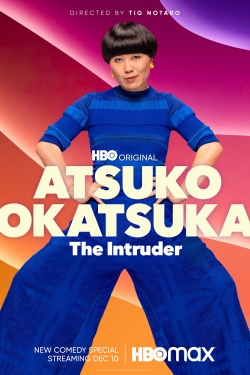 watch free Atsuko Okatsuka: The Intruder