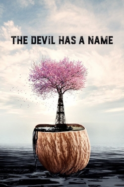 watch free The Devil Has a Name