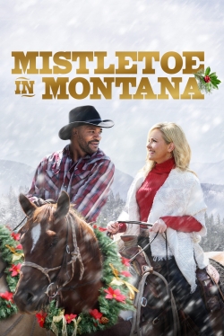 watch free Mistletoe in Montana