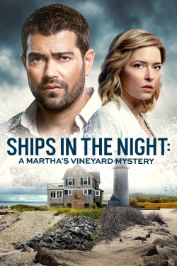 watch free Ships in the Night: A Martha's Vineyard Mystery