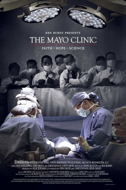 watch free The Mayo Clinic, Faith, Hope and Science