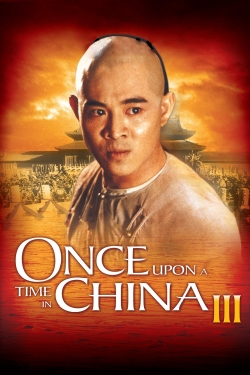 watch free Once Upon a Time in China III