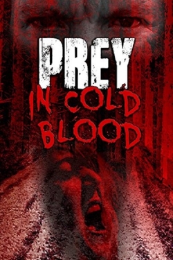 watch free Prey, in Cold Blood