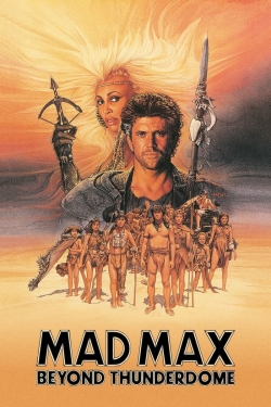 watch free Mad Max Beyond Thunderdome