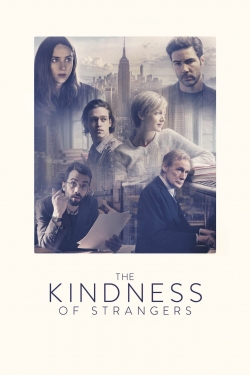 watch free The Kindness of Strangers