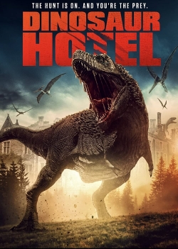 watch free Dinosaur Hotel