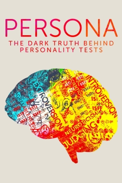 watch free Persona: The Dark Truth Behind Personality Tests